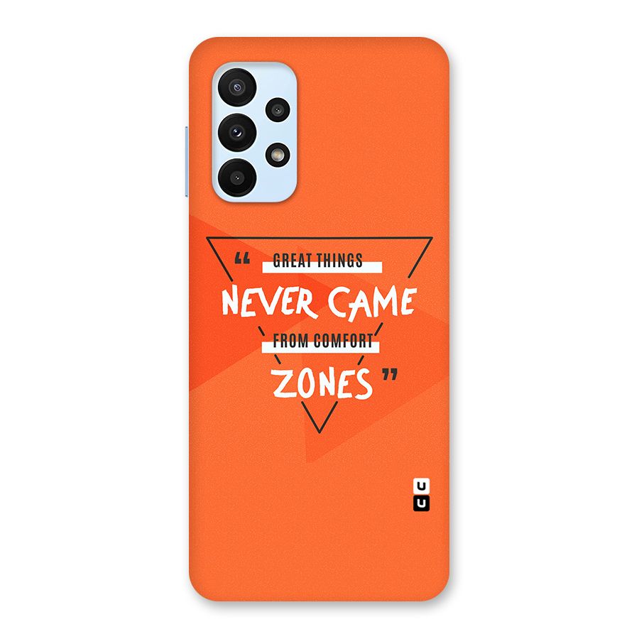 Great Things Comfort Zones Back Case for Galaxy A23