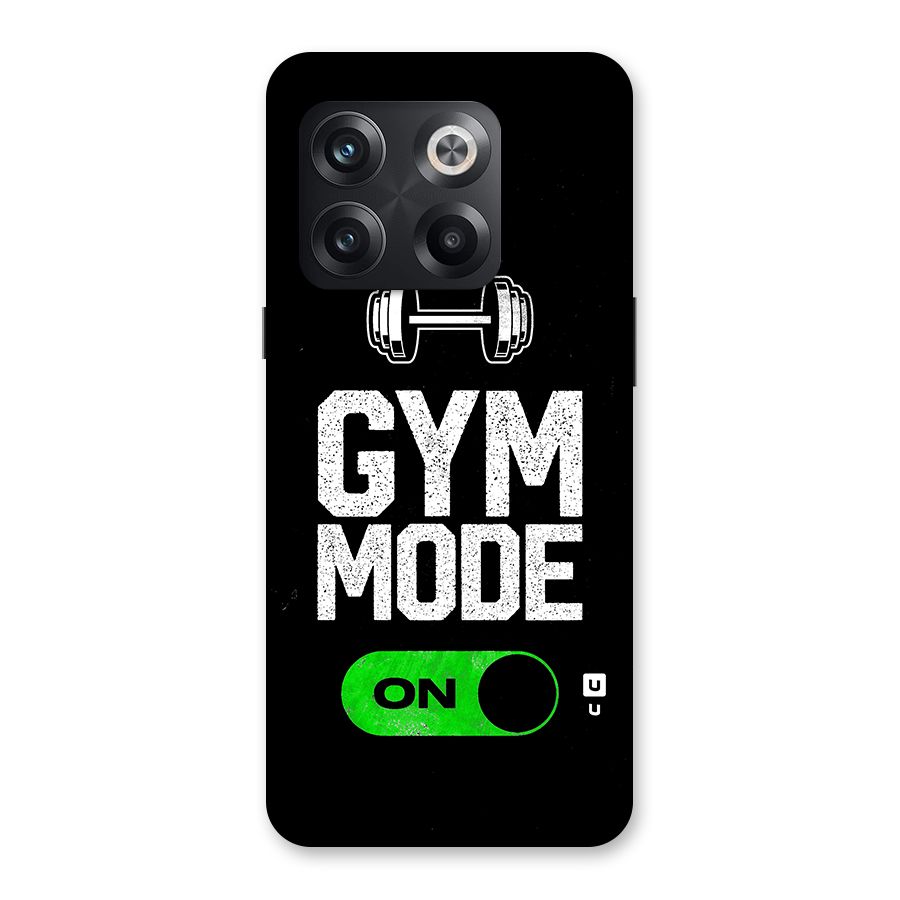 Gym Mode On Back Case for OnePlus 10T