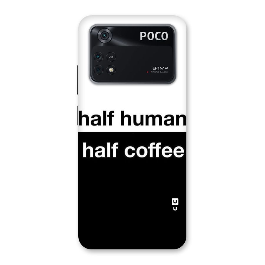 Half Human Half Coffee Back Case for Poco M4 Pro 4G