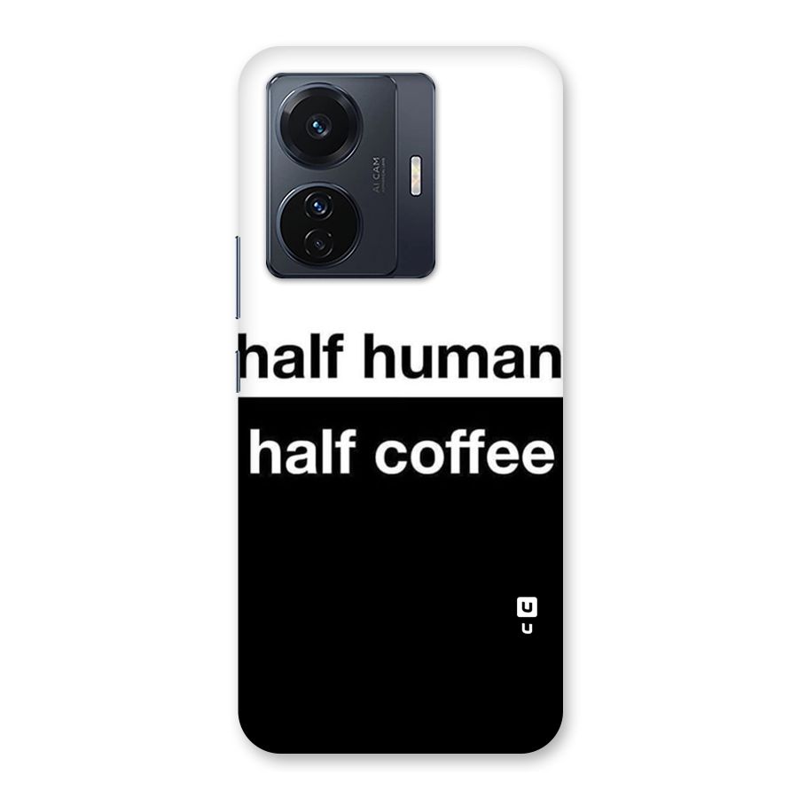 Half Human Half Coffee Back Case for Vivo T1 Pro