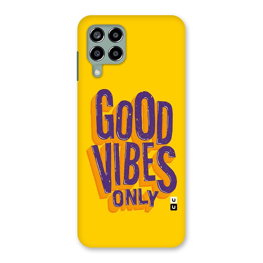 Happy Vibes Only Back Case for Galaxy M33