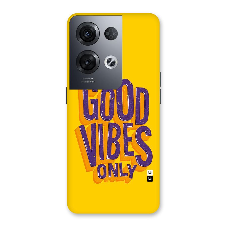 Happy Vibes Only Back Case for Oppo Reno8 Pro 5G