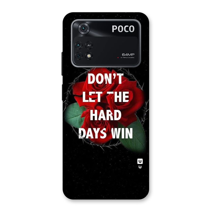 Hard Days No Win Back Case for Poco M4 Pro 4G