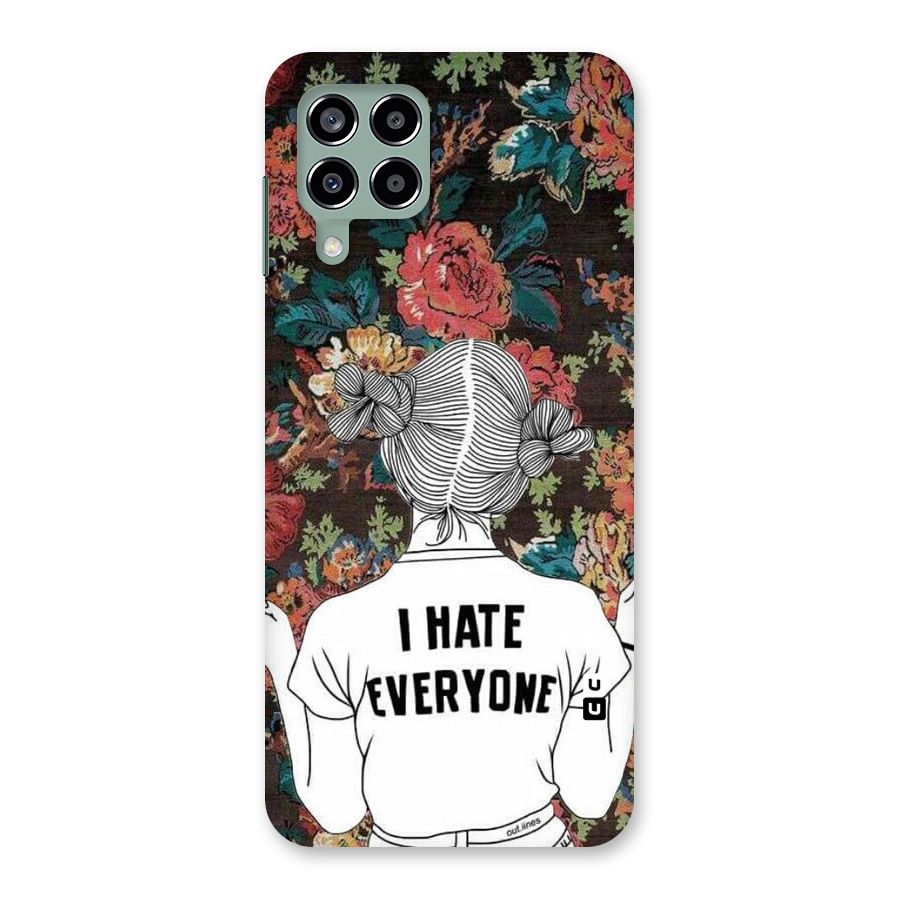 Hate Everyone Back Case for Galaxy M33
