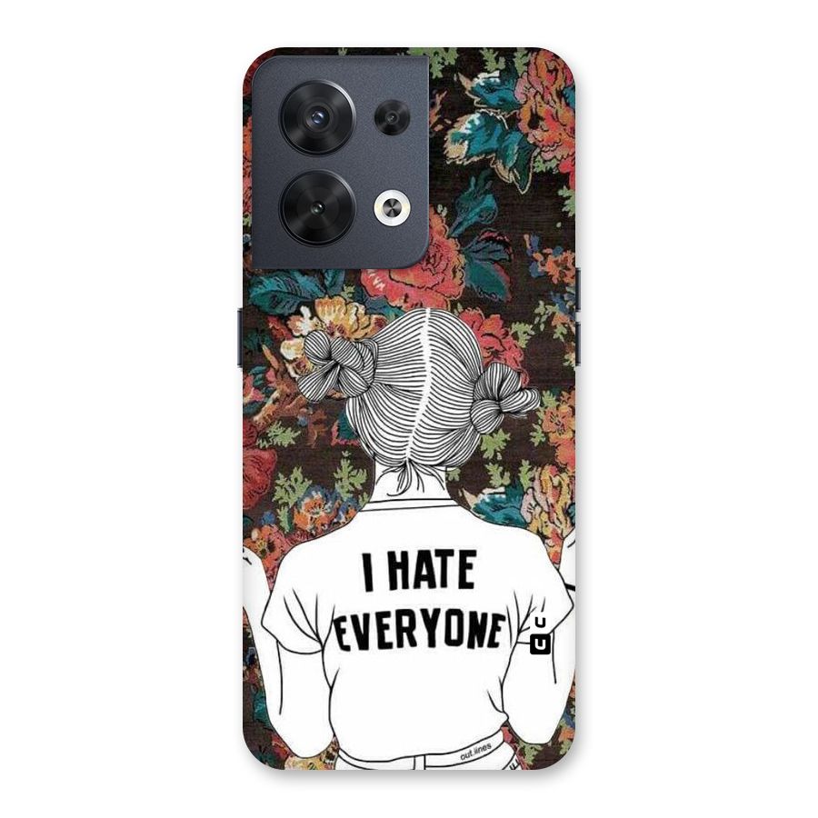 Hate Everyone Back Case for Oppo Reno8 5G