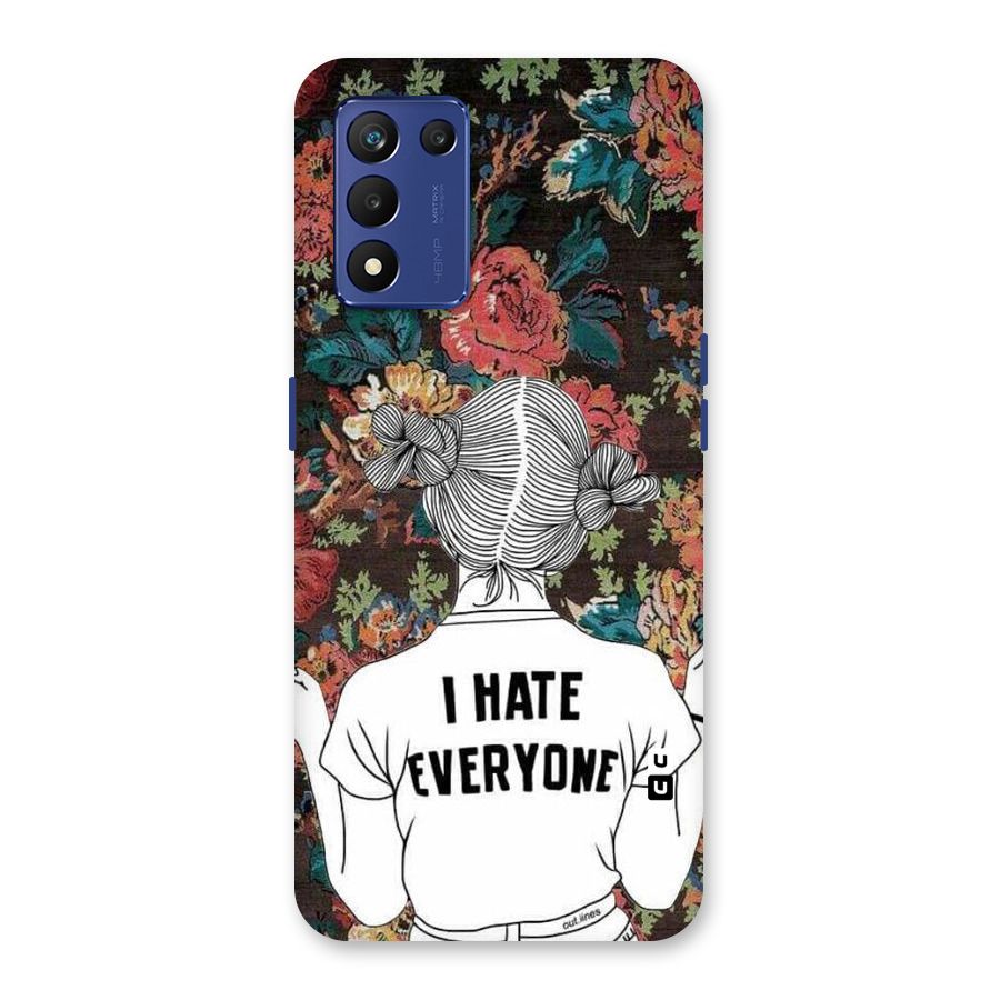Hate Everyone Back Case for Realme 9 5G Speed