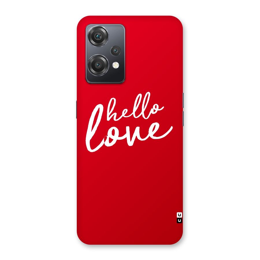 Hello Love Back Case for OnePlus Nord CE 2 Lite 5G