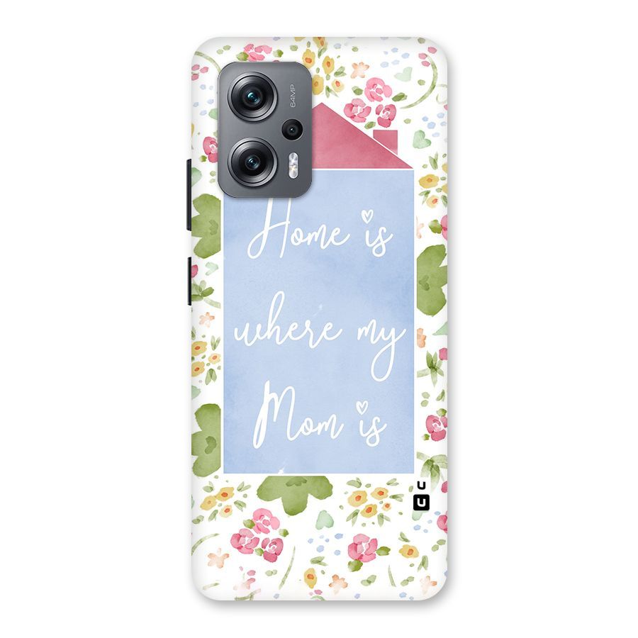 Home is Where Mom is Back Case for Redmi K50i