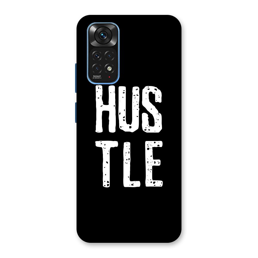 Hustle Back Case for Redmi Note 11S
