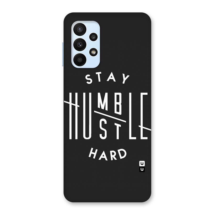 Hustle Hard Back Case for Galaxy A23