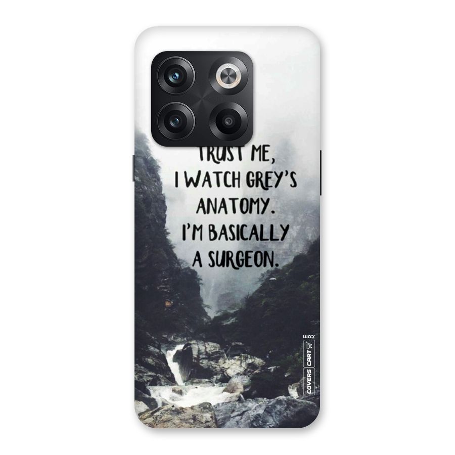 I Am A Surgeon Back Case for OnePlus 10T