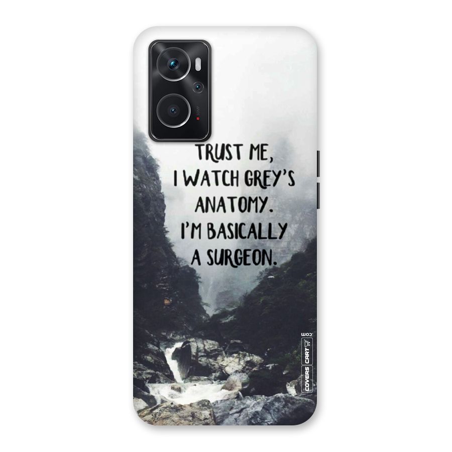 I Am A Surgeon Back Case for Oppo K10 4G