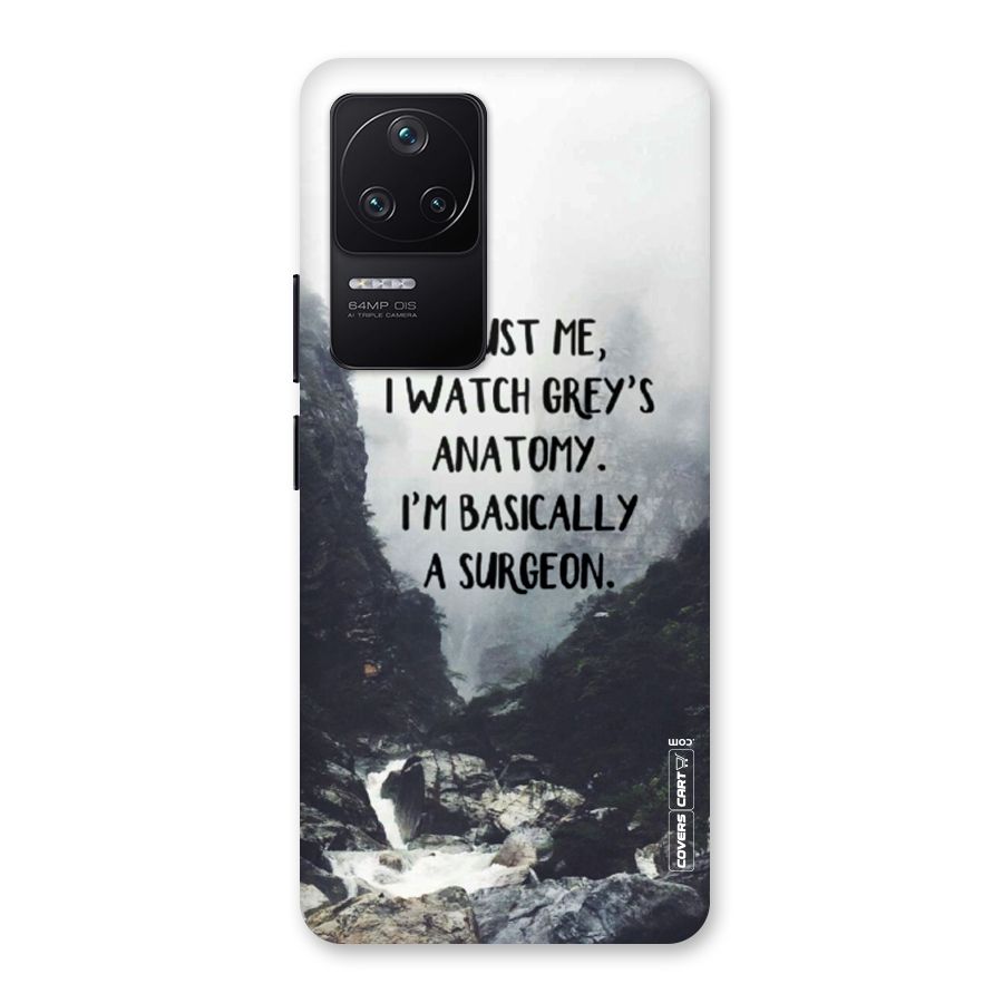I Am A Surgeon Back Case for Poco F4 5G