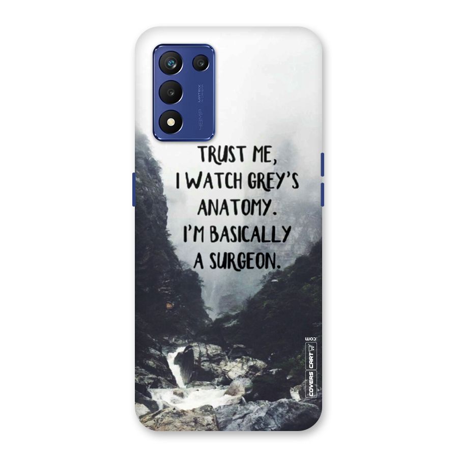 I Am A Surgeon Back Case for Realme 9 5G Speed