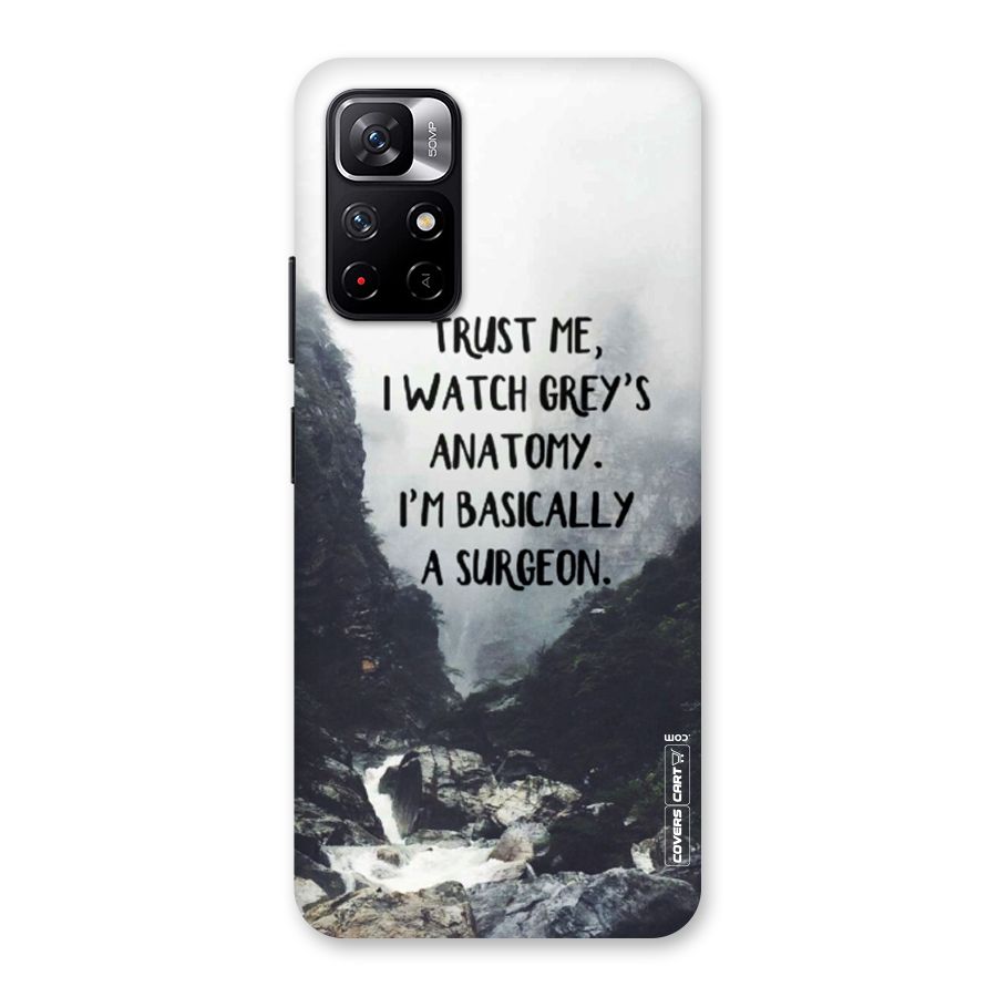 I Am A Surgeon Back Case for Redmi Note 11T 5G