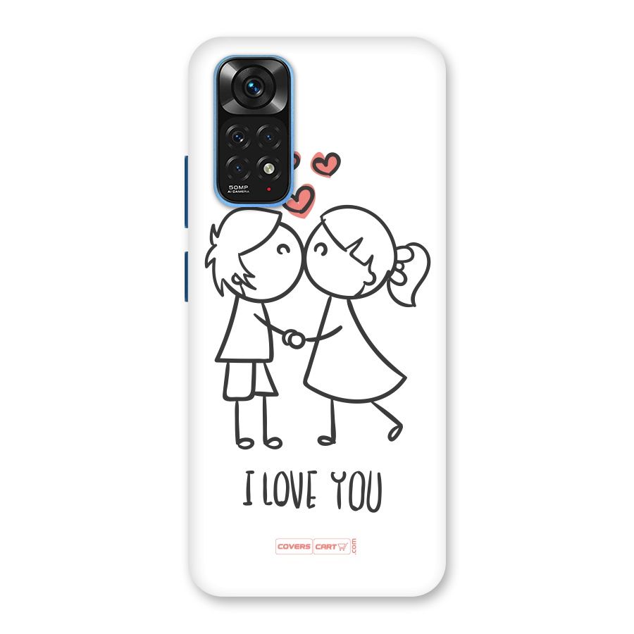 I Love You Back Case for Redmi Note 11S