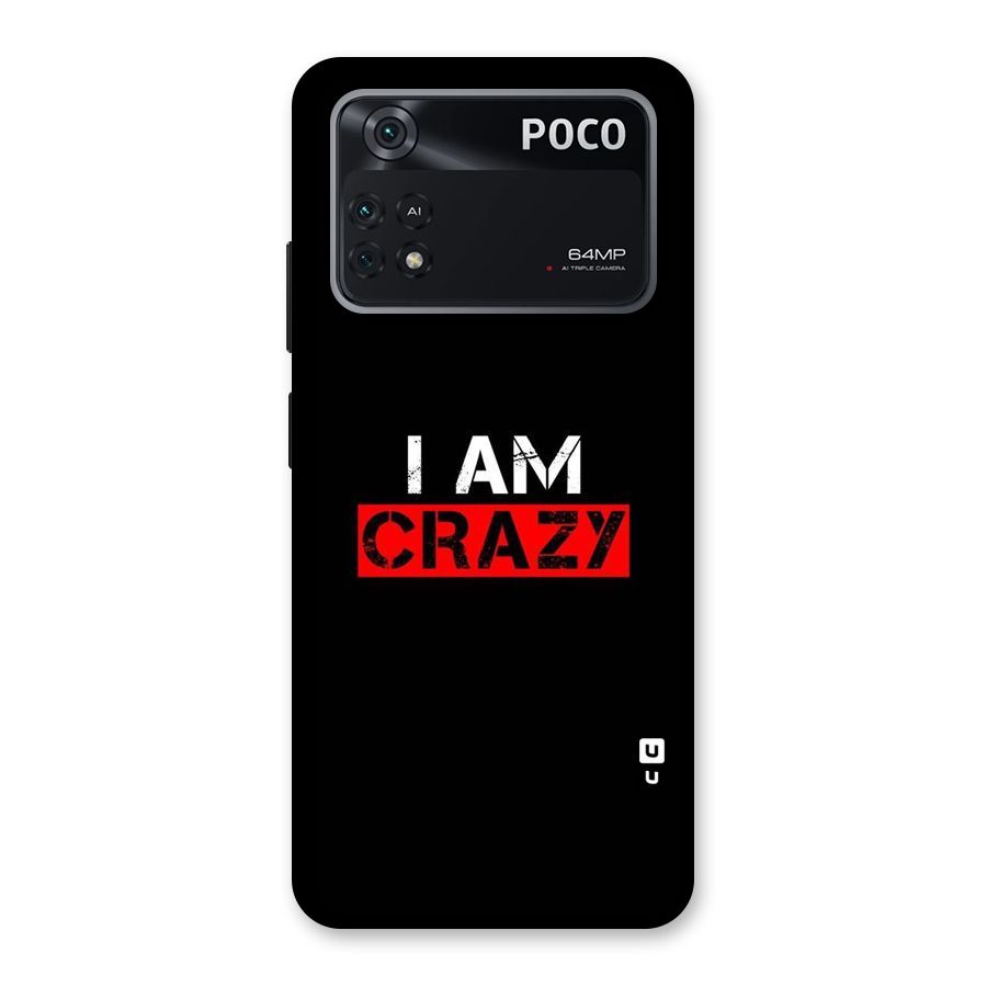 I am Crazy Back Case for Poco M4 Pro 4G