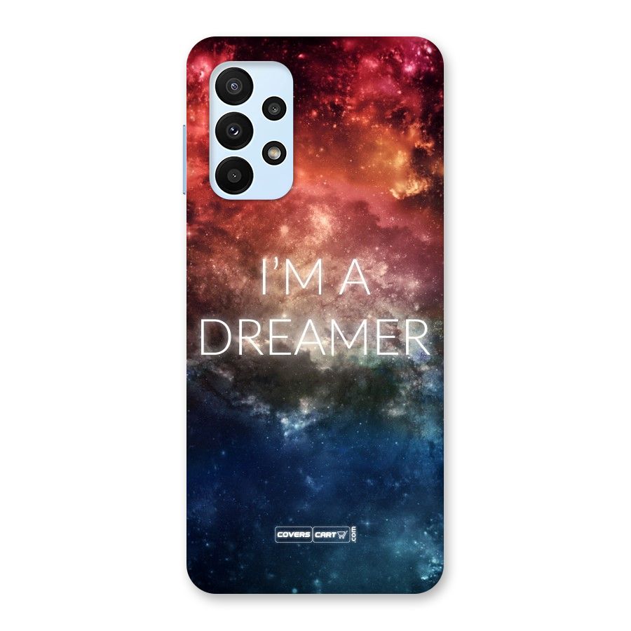 I am a Dreamer Back Case for Galaxy A23