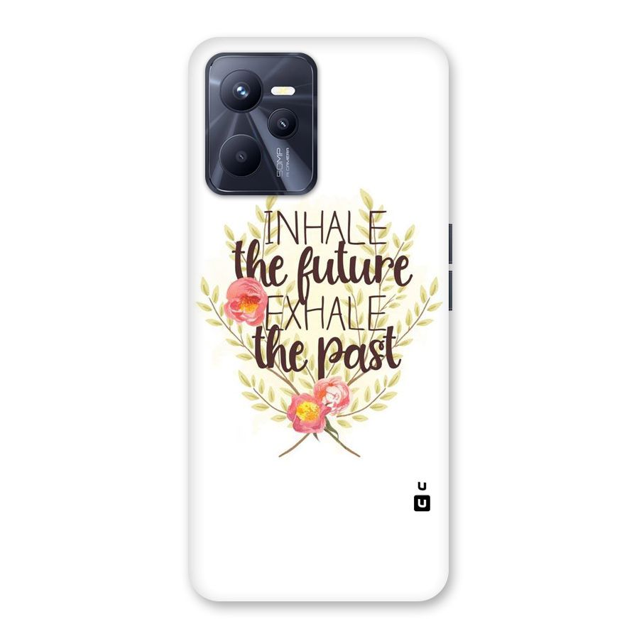 Inhale Future Back Case for Realme C35