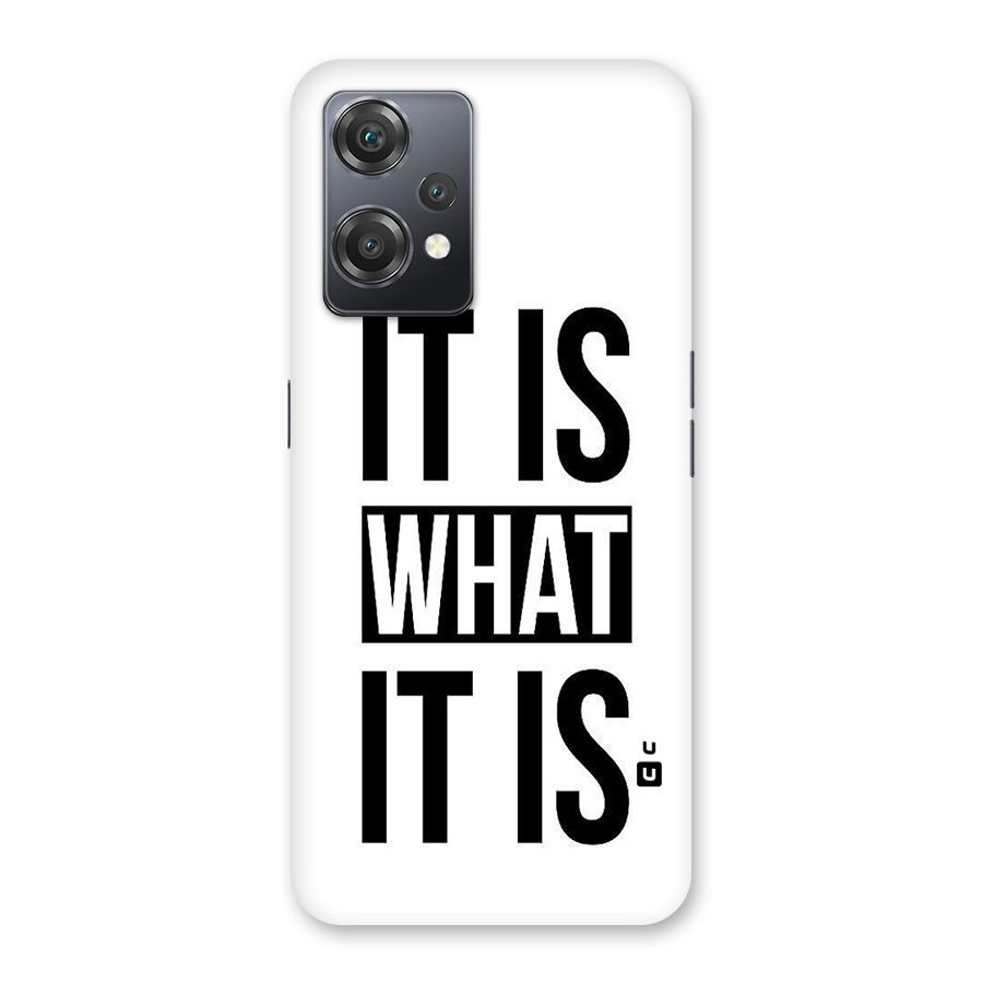 Itis What Itis Back Case for OnePlus Nord CE 2 Lite 5G