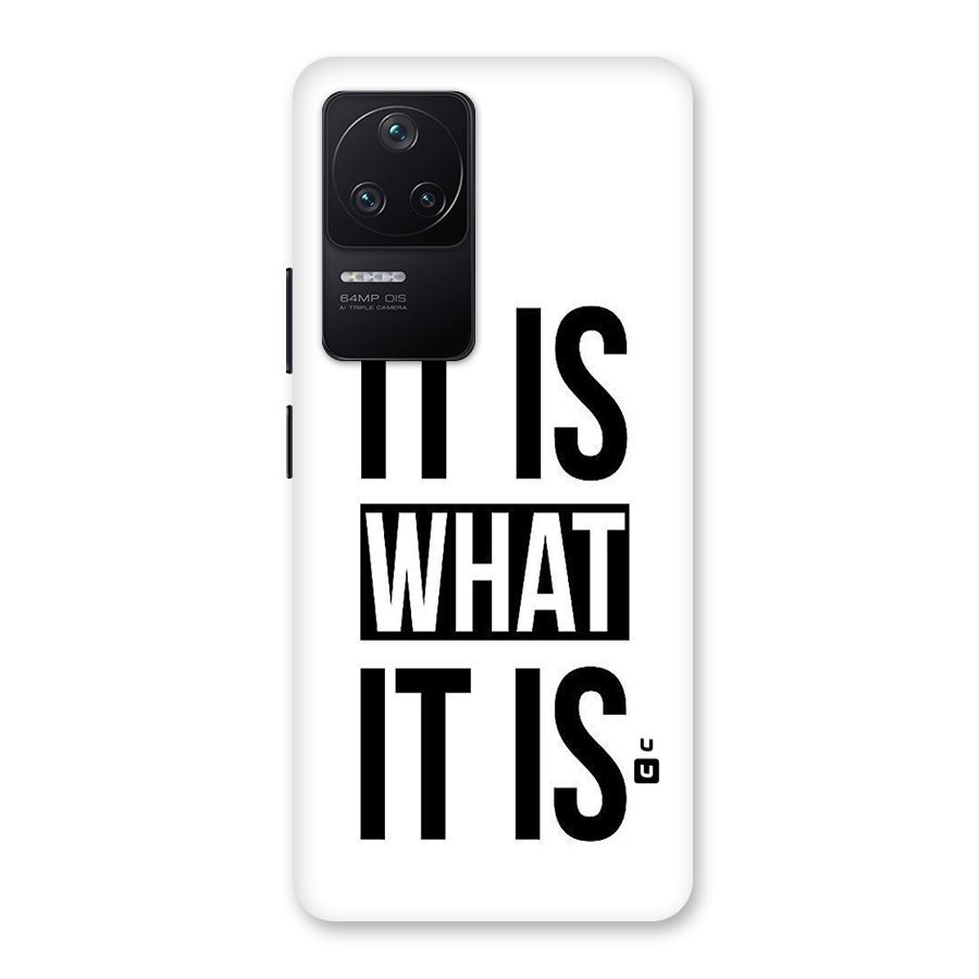 Itis What Itis Back Case for Poco F4 5G