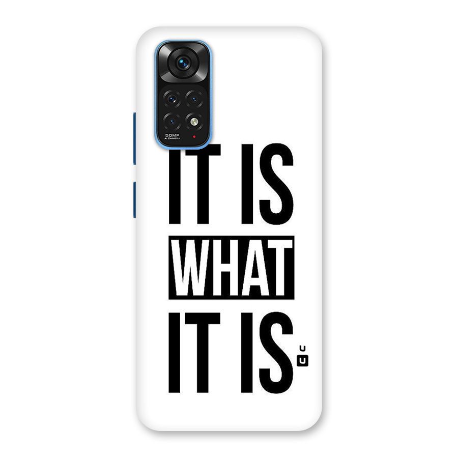 Itis What Itis Back Case for Redmi Note 11S
