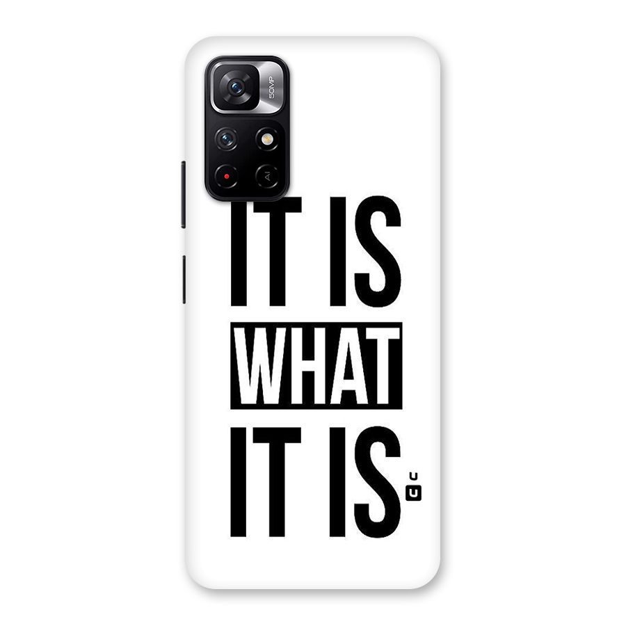 Itis What Itis Back Case for Redmi Note 11T 5G