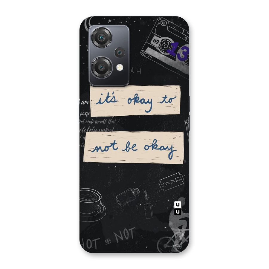 Its Okay Back Case for OnePlus Nord CE 2 Lite 5G
