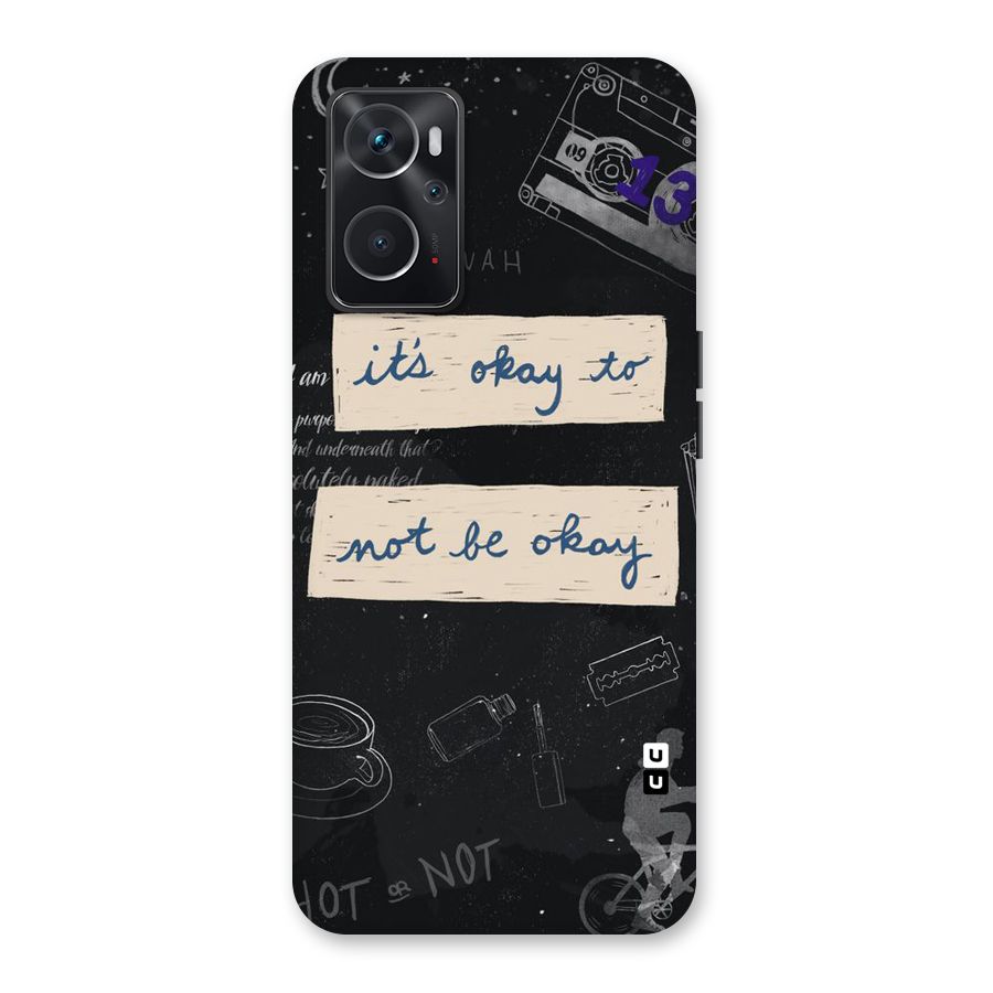 Its Okay Back Case for Oppo K10 4G