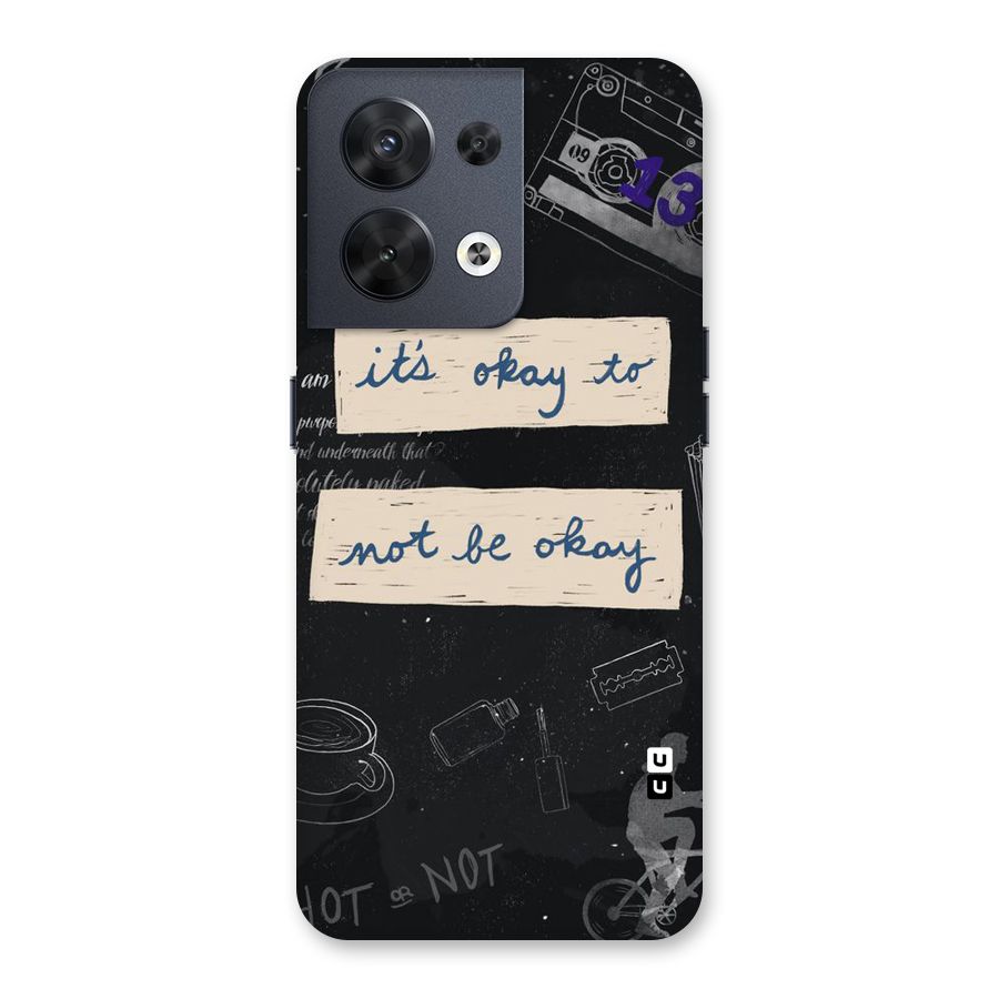 Its Okay Back Case for Oppo Reno8 5G