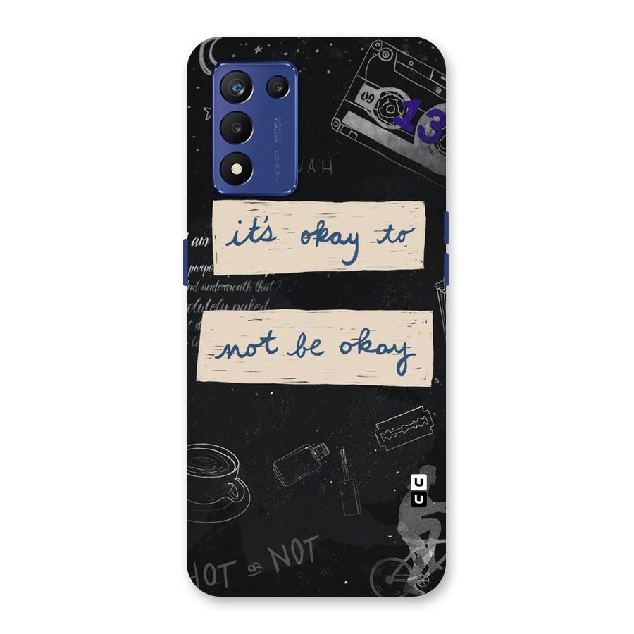 Its Okay Back Case for Realme 9 5G Speed