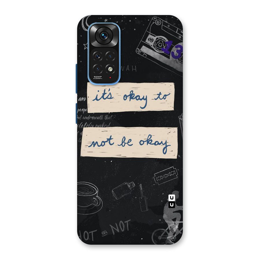 Its Okay Back Case for Redmi Note 11S