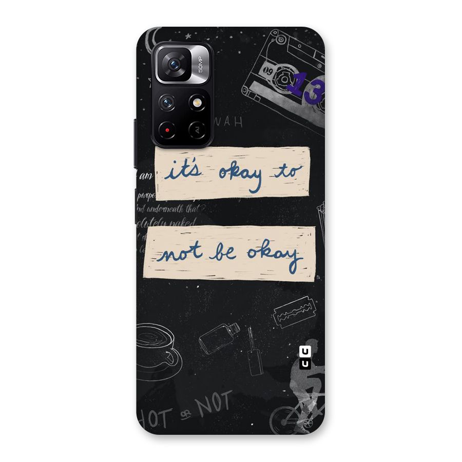 Its Okay Back Case for Redmi Note 11T 5G