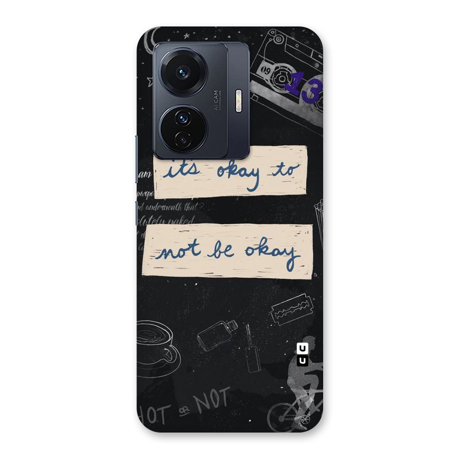 Its Okay Back Case for Vivo T1 Pro
