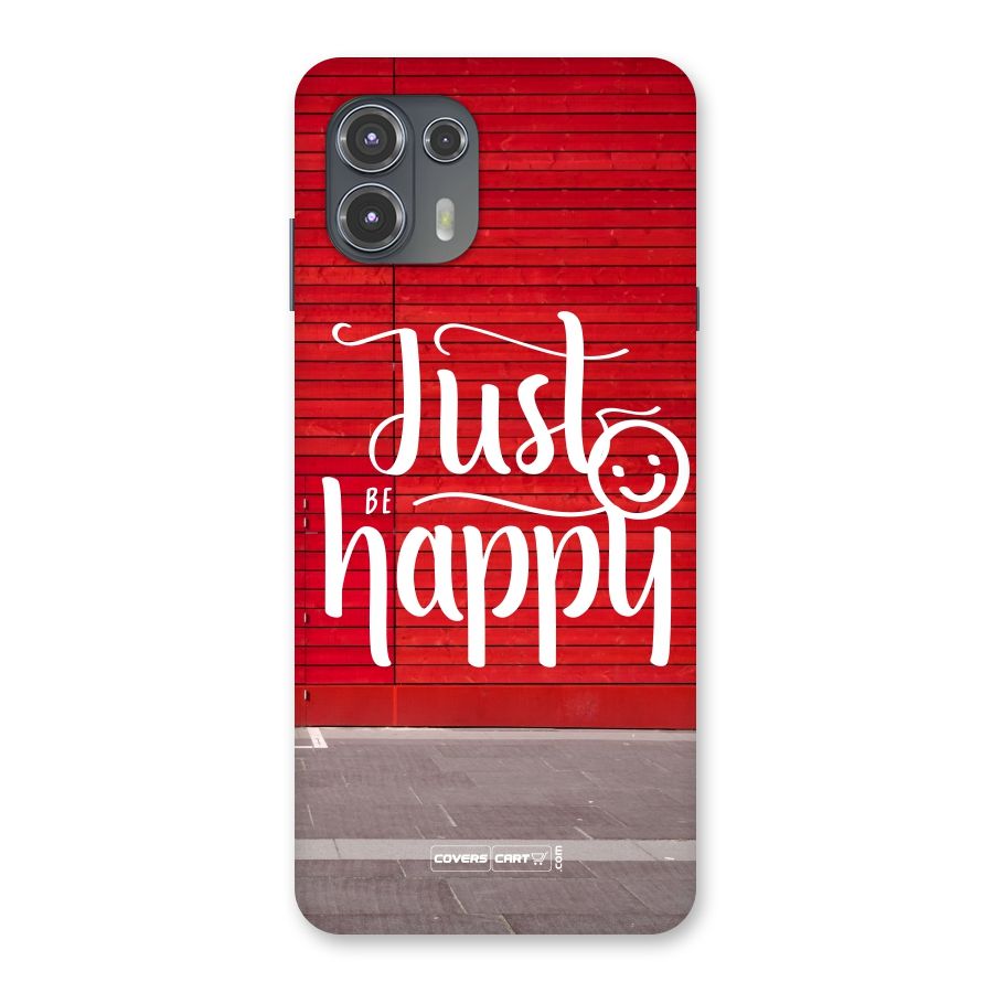 Just Be Happy Back Case for Motorola Edge 20 Fusion