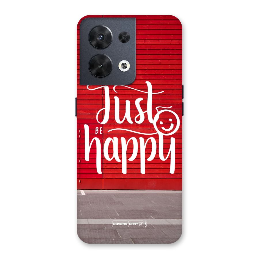 Just Be Happy Back Case for Oppo Reno8 5G