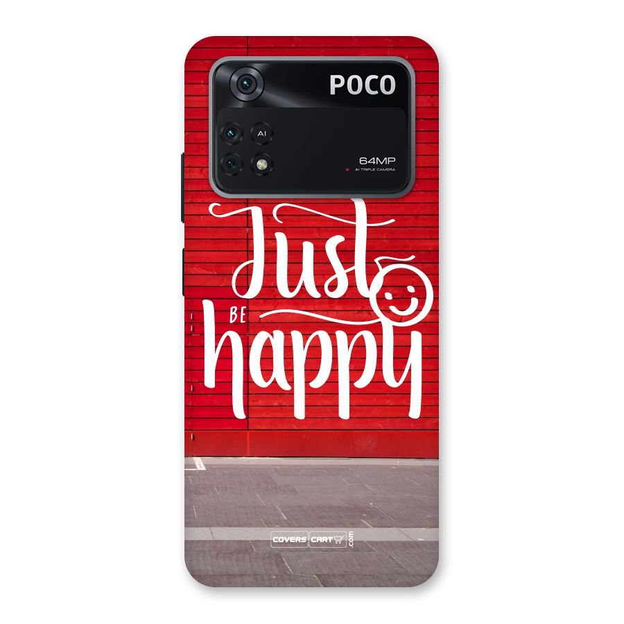 Just Be Happy Back Case for Poco M4 Pro 4G
