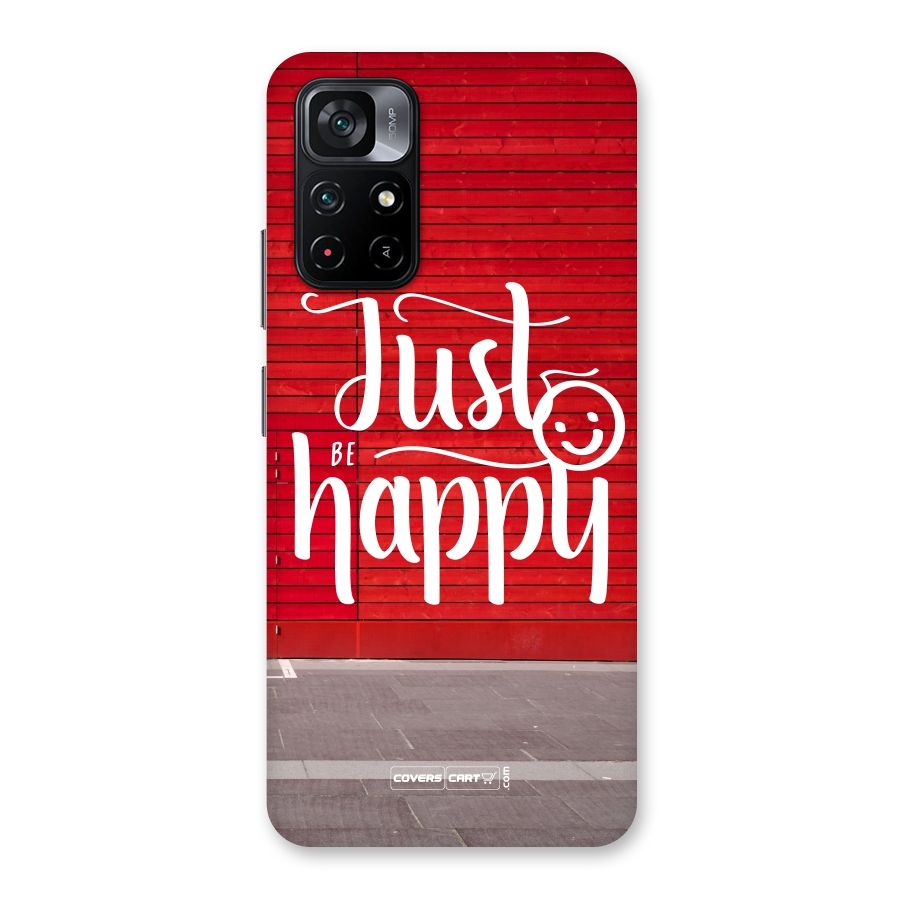 Just Be Happy Back Case for Poco M4 Pro 5G