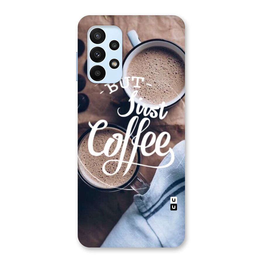 Just Coffee Back Case for Galaxy A23