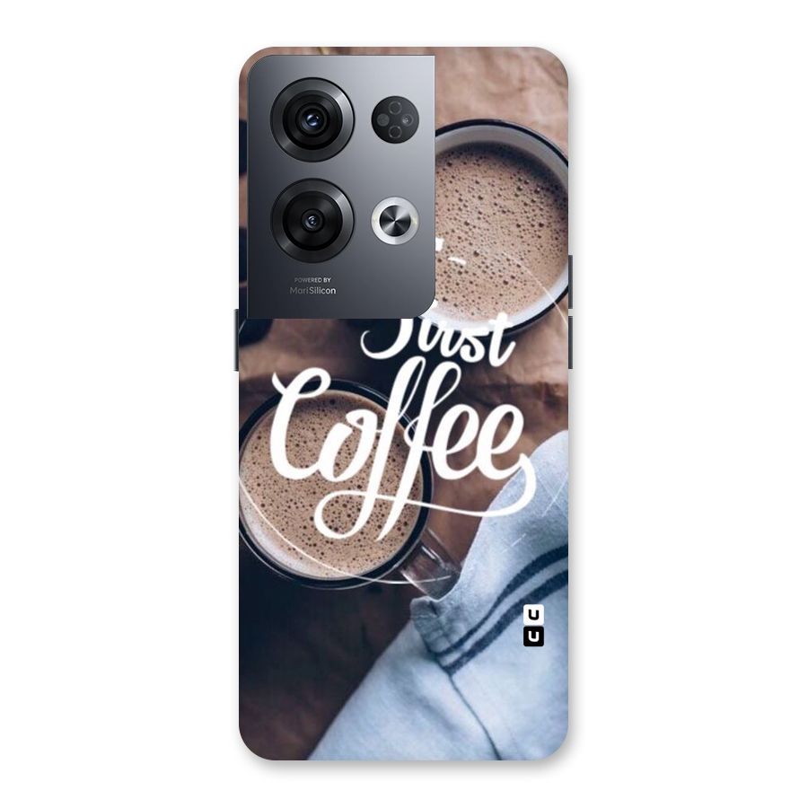 Just Coffee Back Case for Oppo Reno8 Pro 5G
