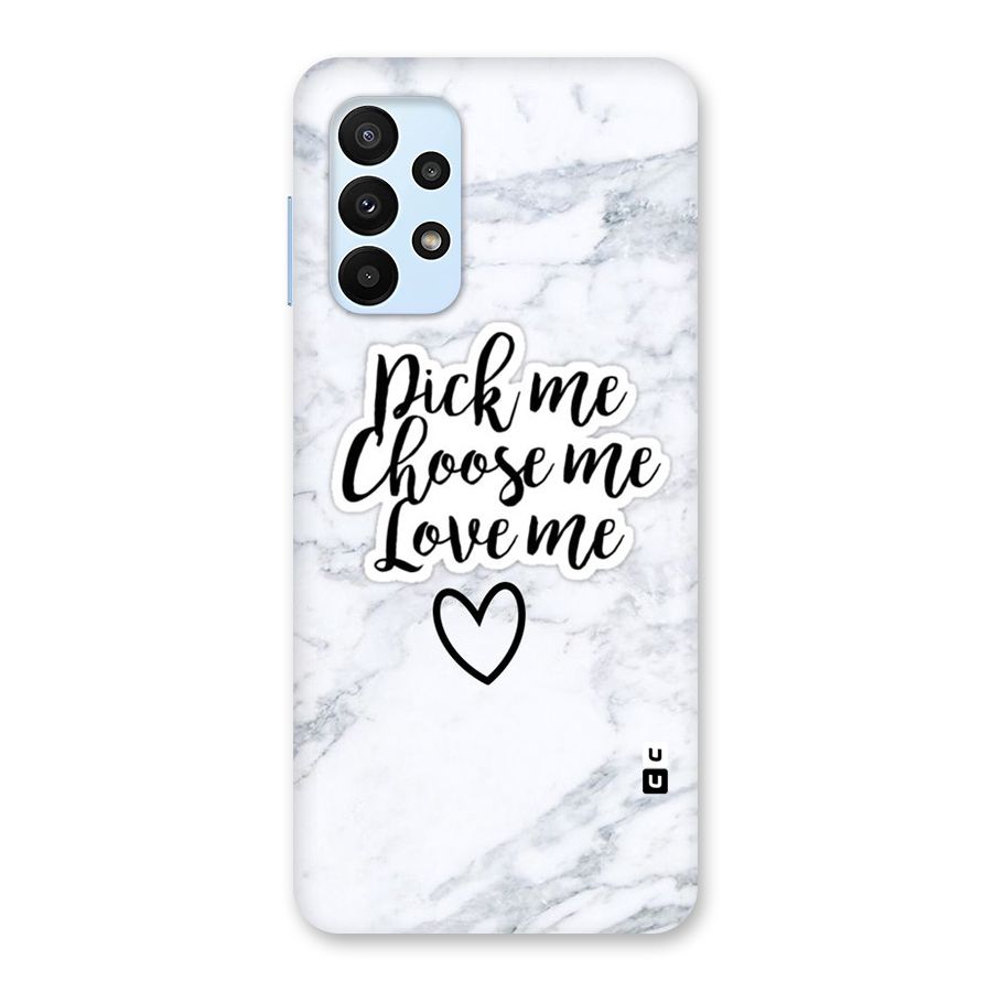 Just Me Back Case for Galaxy A23