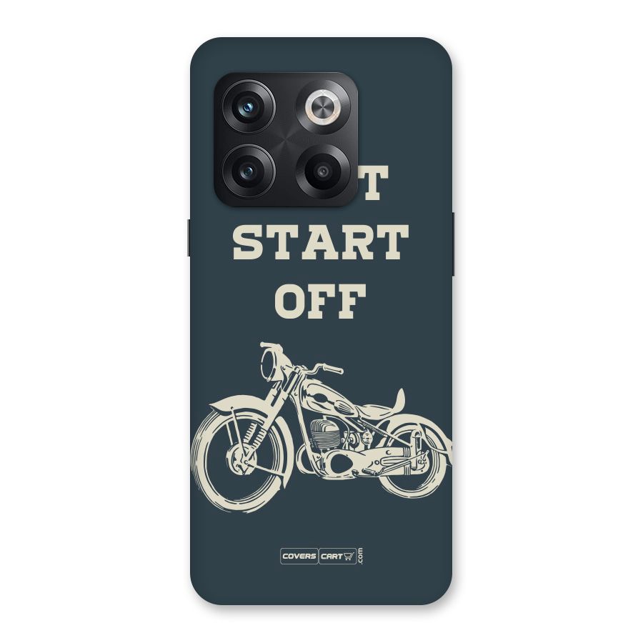 Just Start Off Back Case for OnePlus 10T