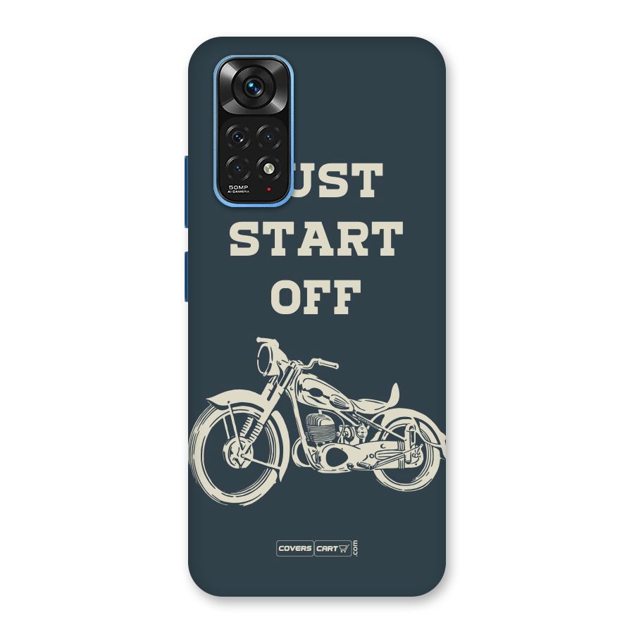 Just Start Off Back Case for Redmi Note 11S