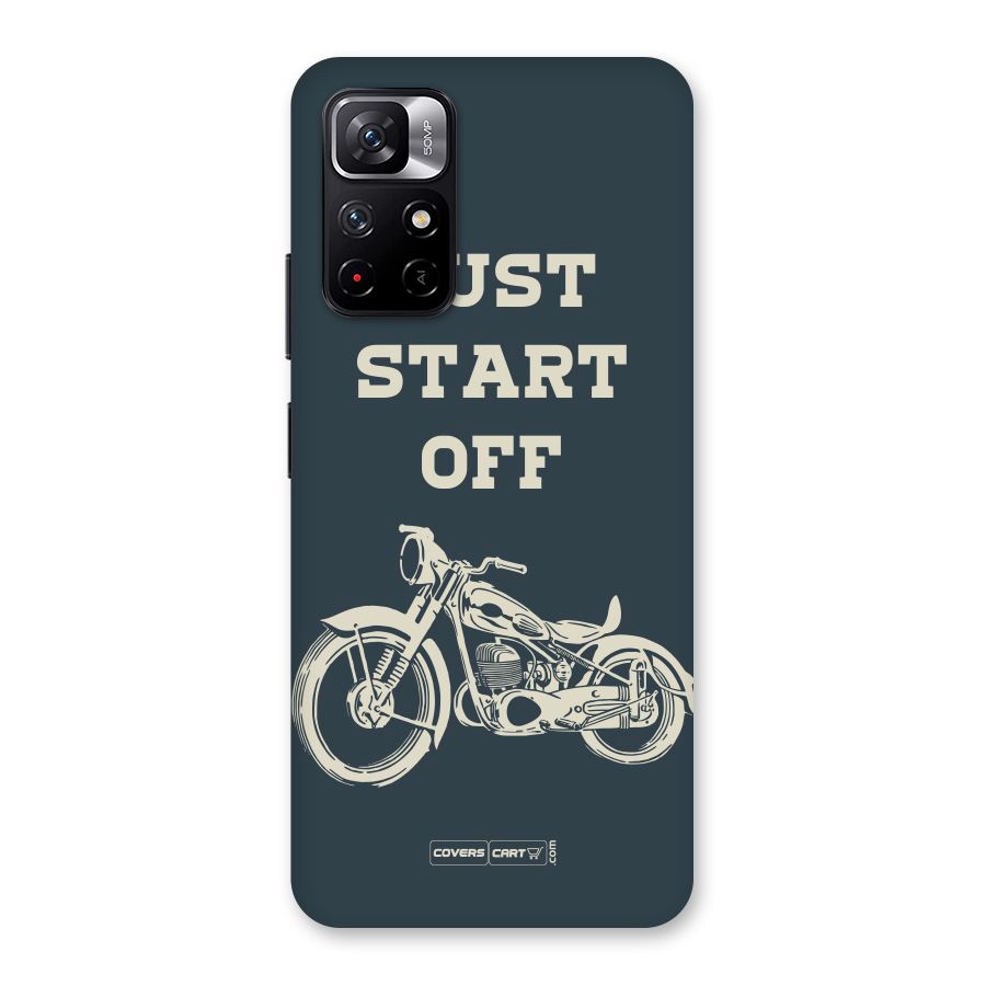 Just Start Off Back Case for Redmi Note 11T 5G