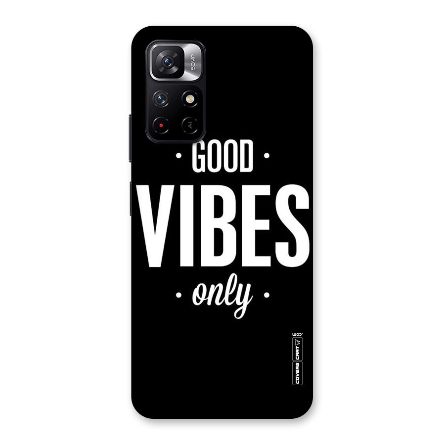 Just Vibes Back Case for Redmi Note 11T 5G
