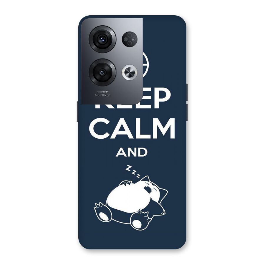 Keep Calm and Sleep Back Case for Oppo Reno8 Pro 5G