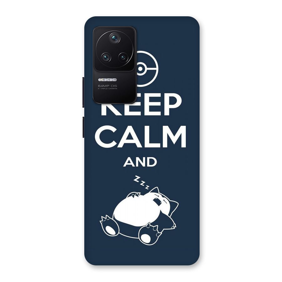 Keep Calm and Sleep Back Case for Poco F4 5G