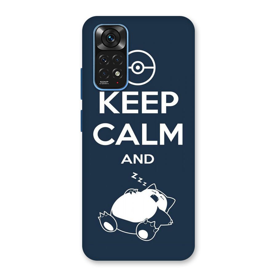 Keep Calm and Sleep Back Case for Redmi Note 11S