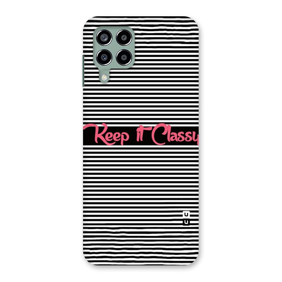 Keep It Classy Back Case for Galaxy M33