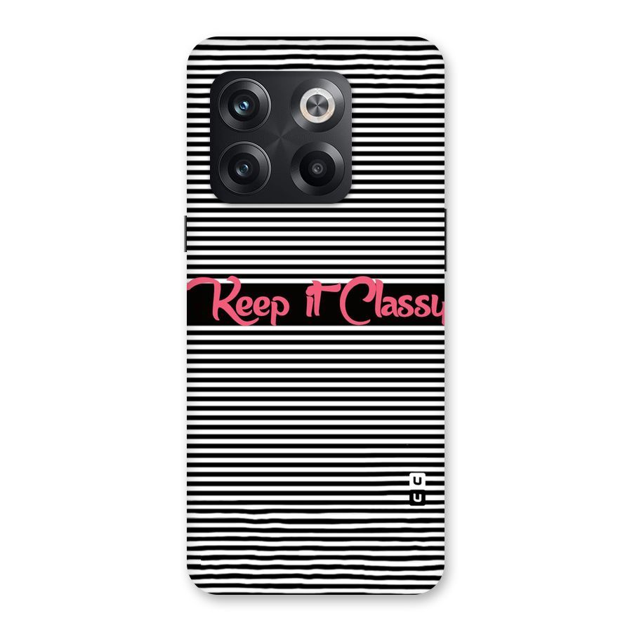 Keep It Classy Back Case for OnePlus 10T